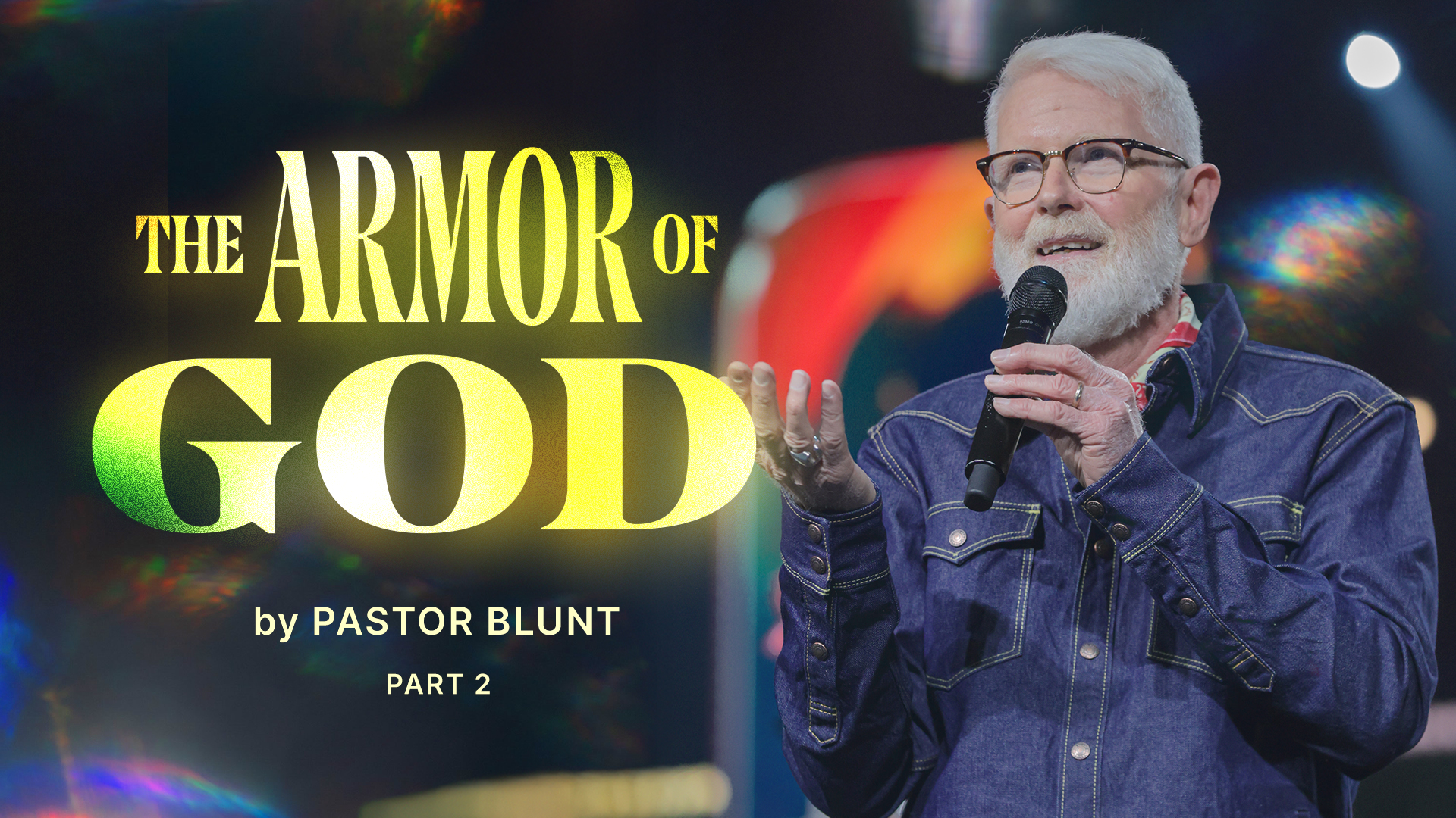 Message Artwork: The Armor Of God - Part 2 2026