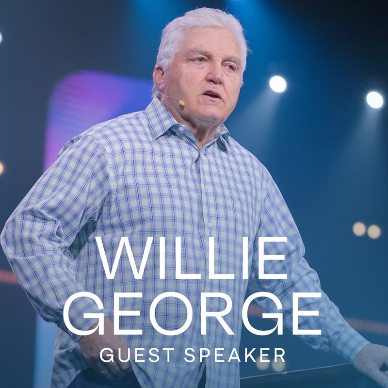 Message Series: Guest Speaker: Willie George